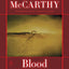 Blood Meridian: Or the Evening Redness in the West (Modern L
