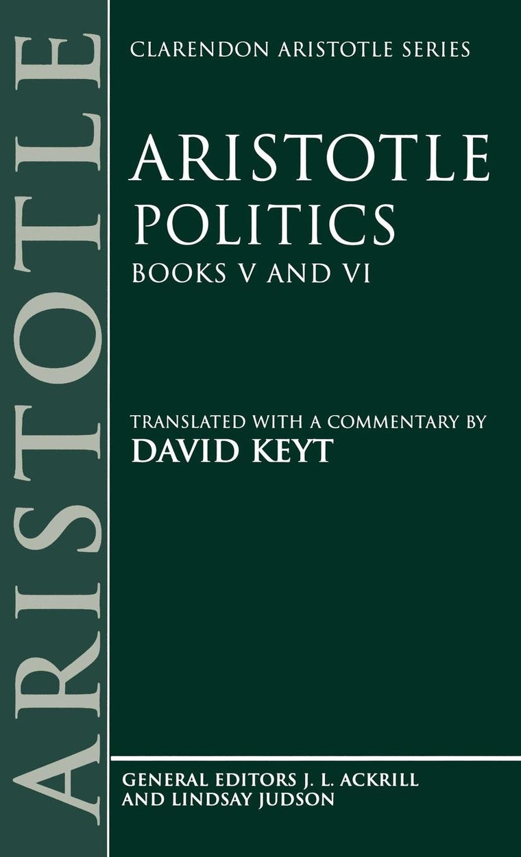 Politics (Clarendon Aristotle Series)