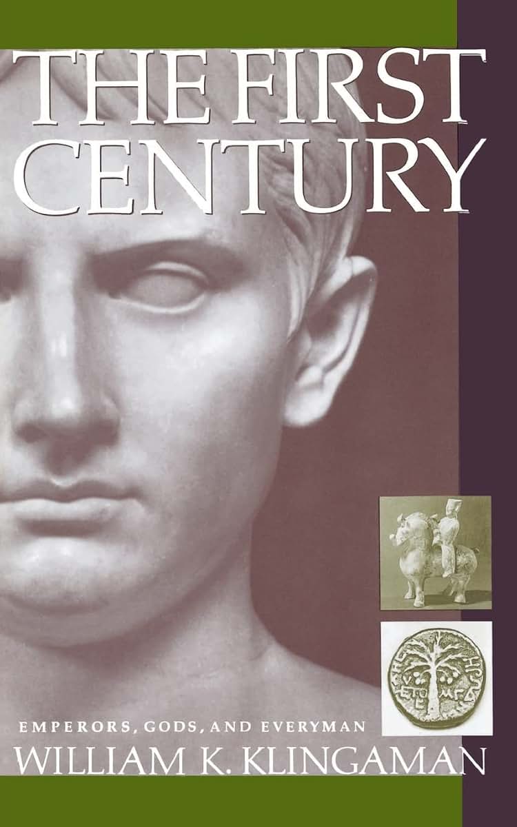 The First Century: Emperors, Gods and Everyman