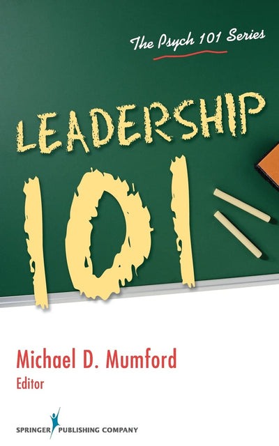 Leadership 101 (Psych 101)