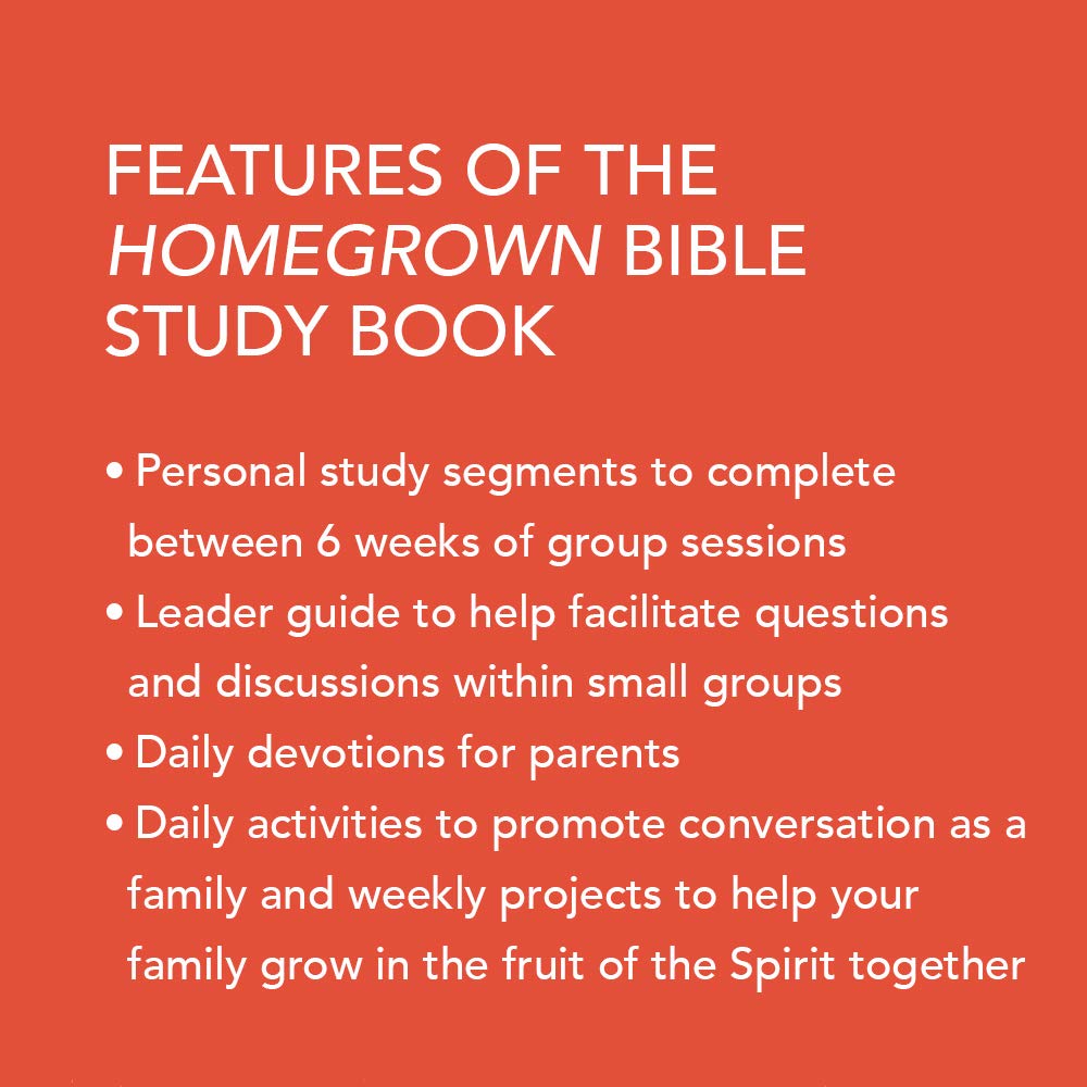 Homegrown - Bible Study Book: Cultivating Kids in the Fruit of the Spirit
