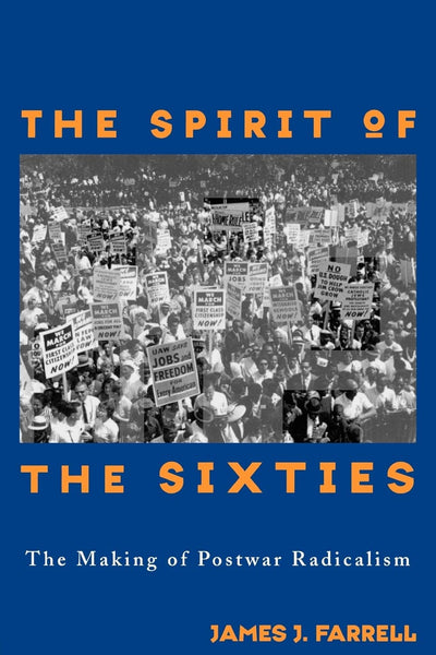 The Spirit of the Sixties (American Radicals)