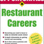Opportunities in Restaurant Careers (Opportunities inSeries)
