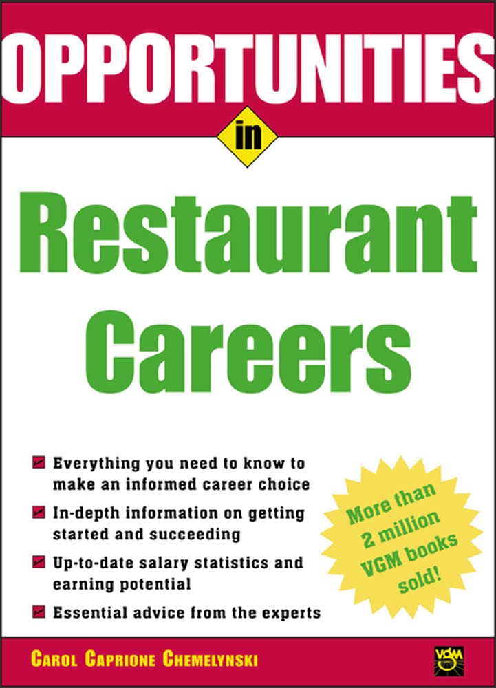 Opportunities in Restaurant Careers (Opportunities inSeries)