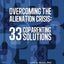 Overcoming the Alienation Crisis: 33 Coparenting Solutions