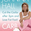 Carb Curfew: Cut the Carbs after 5pm and Lose Fat Fast! (Follow the Starch Curfew and Lost Fat Fast)