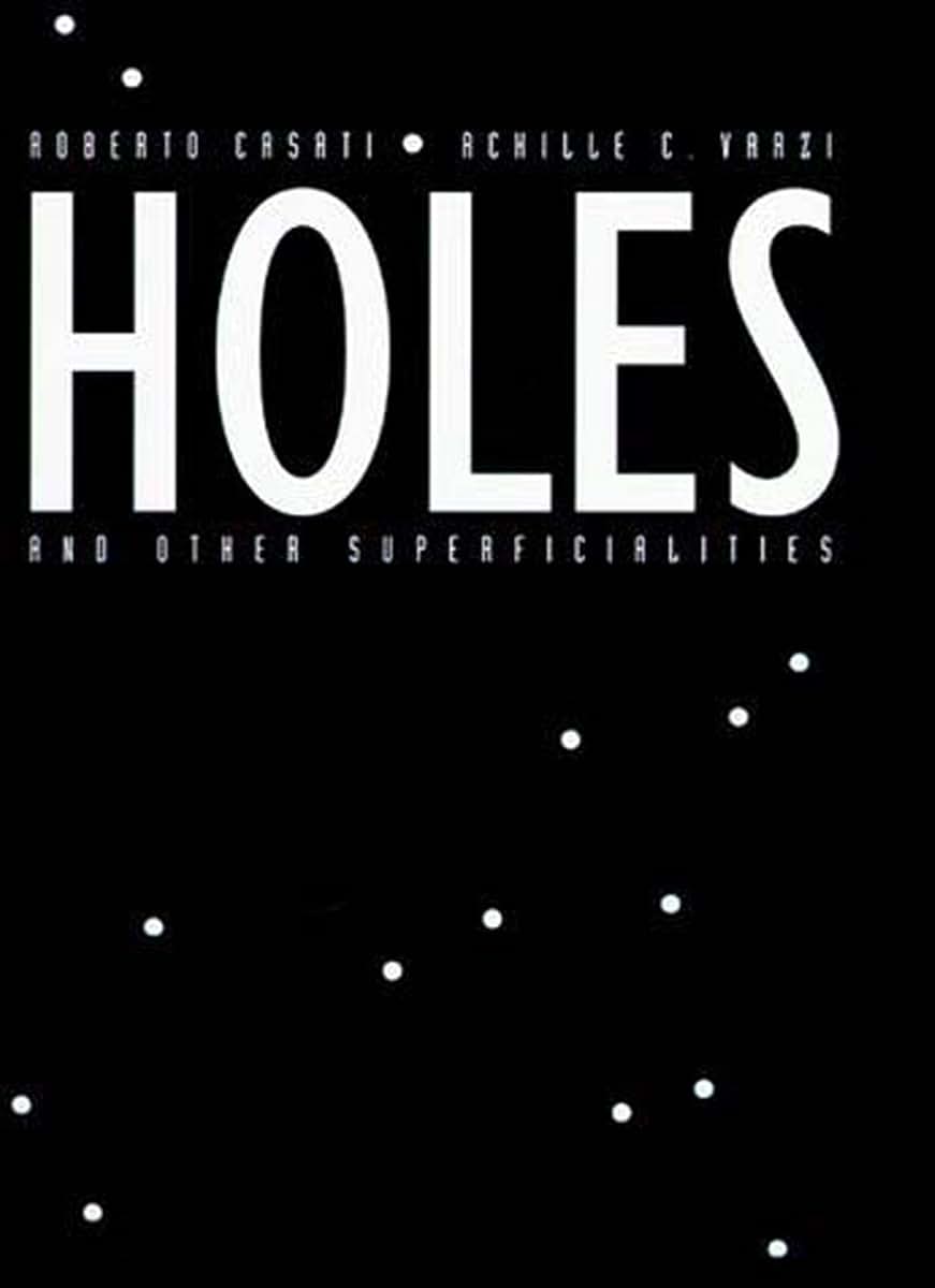 Holes and Other Superficialities (Bradford Books)
