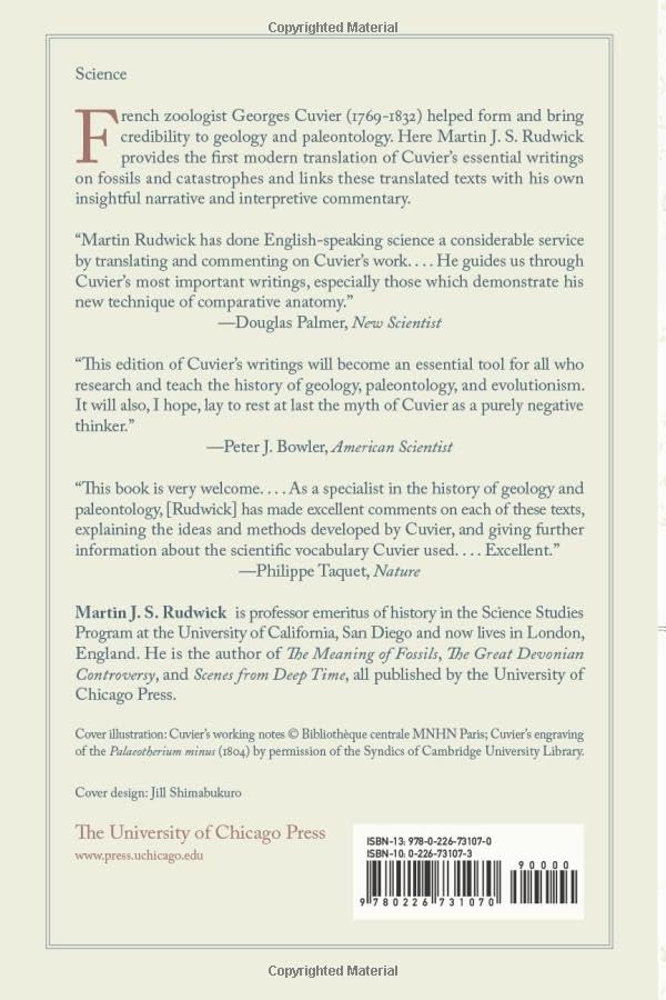 Georges Cuvier, Fossil Bones, and Geological Catastrophes: New Translations and Interpretations of the Primary Texts