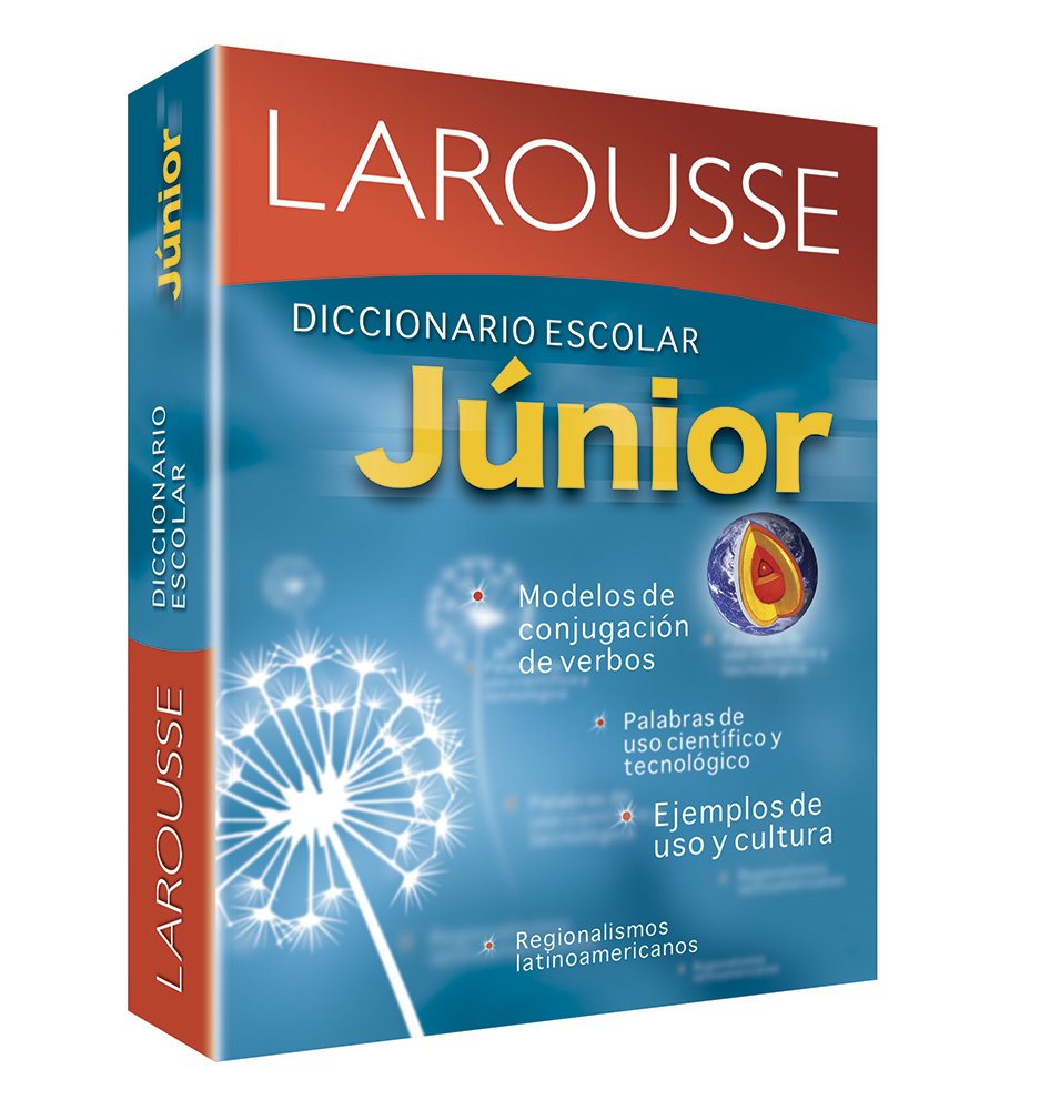 Diccionario Escolar Junior: Larousse Junior School Dictionary (Spanish Edition)