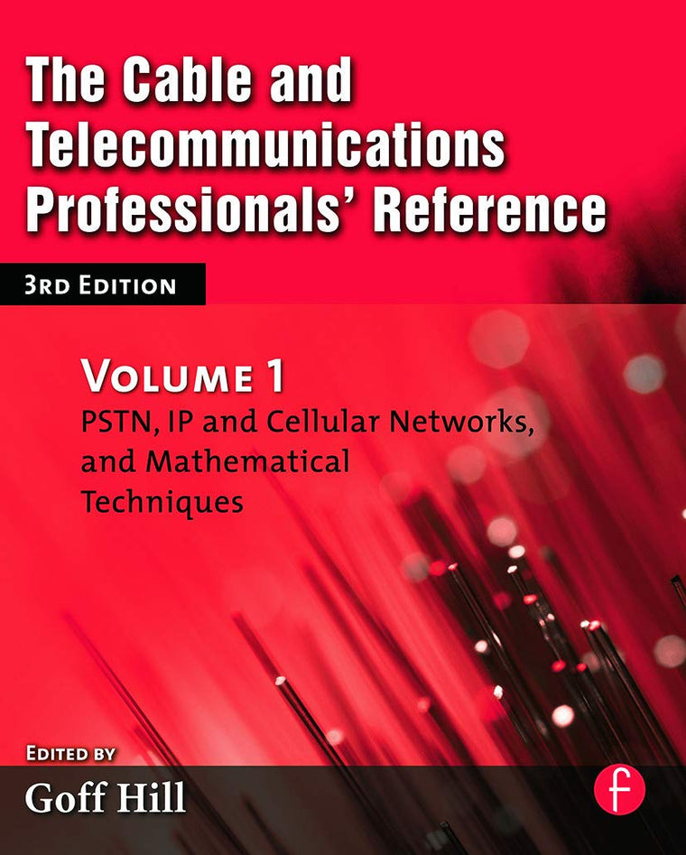 The Cable and Telecommunications Professionals' Reference
