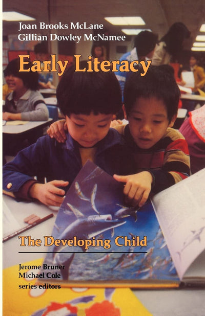 Early Literacy (The Developing Child)
