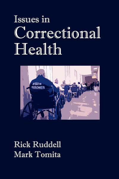 Issues in Correctional Health