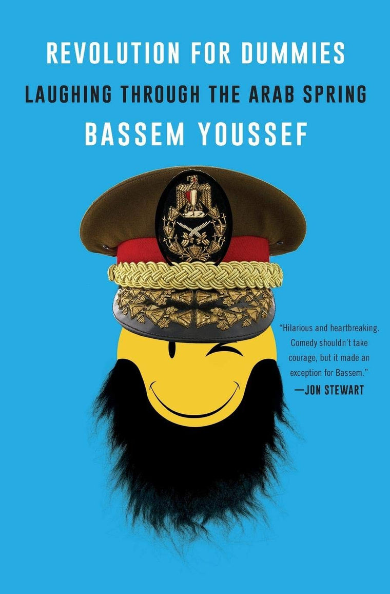 Revolution for Dummies: Laughing through the Arab Spring
