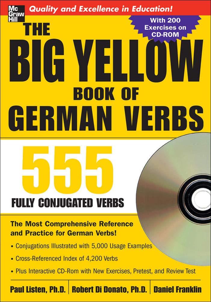 The Big Yellow Book of German Verbs (Book w/CD-ROM): 555 Ful