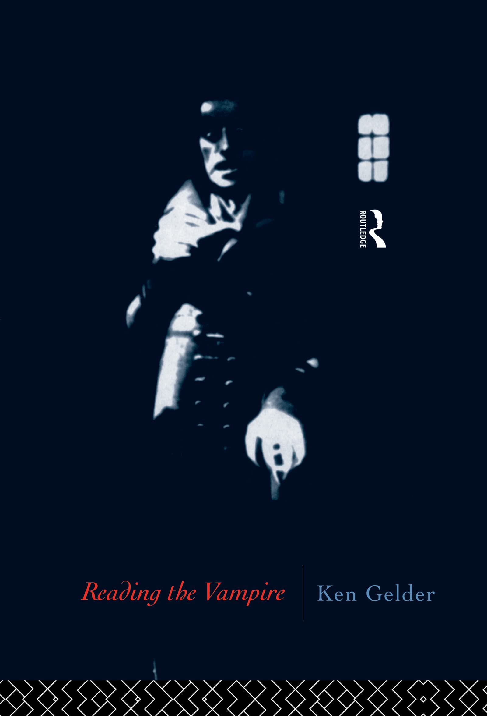 Reading the Vampire (Popular Fictions Series)