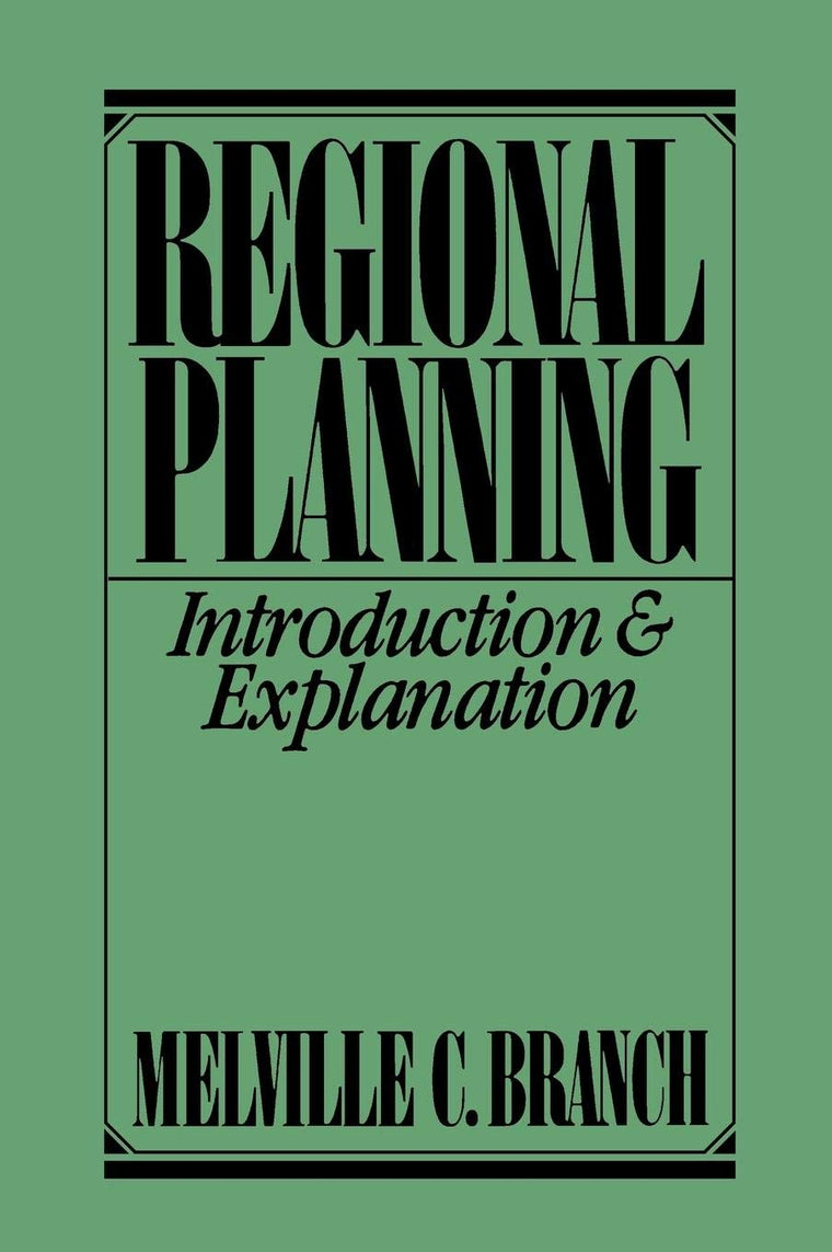 Regional Planning: Introduction and Explanation