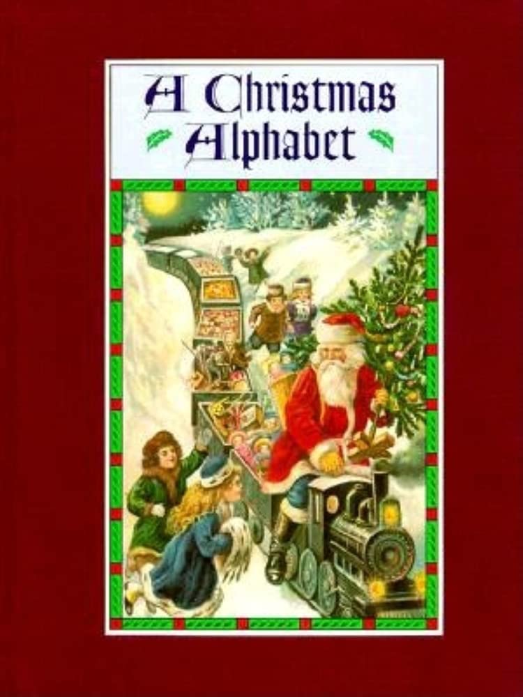 A Christmas Alphabet [Clothbound boxed edition]