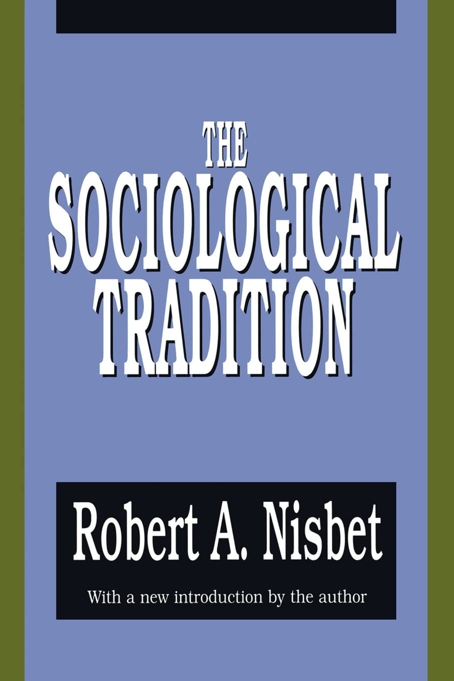 The Sociological Tradition