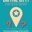 What's The Capital City? The Quiz Book: Test Your Knowledge Of The World's Capitals With over 200 Multiple Choice Questions! A Great Geography Gift For Kids And Adults. (Geography Quiz Books)