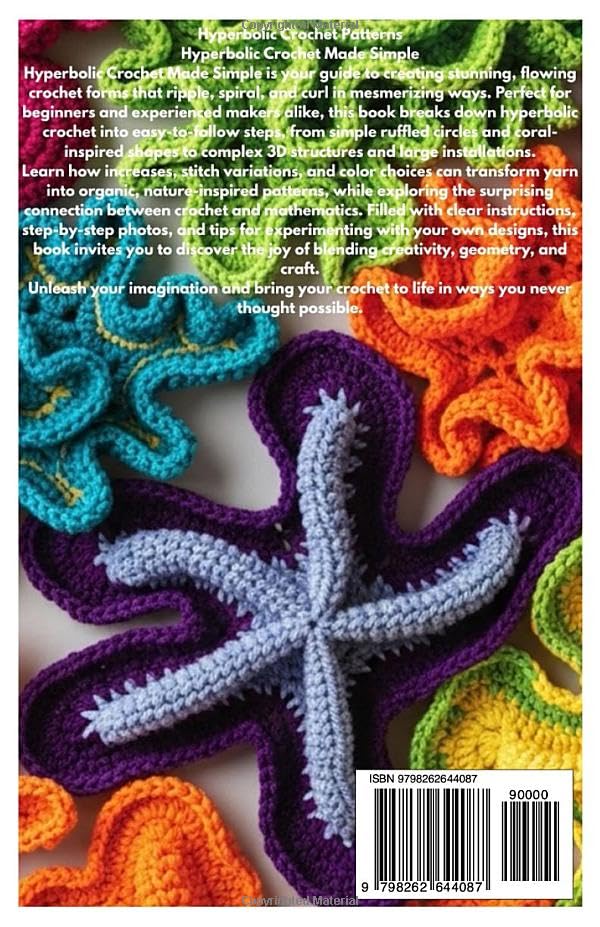 Hyperbolic Crochet Patterns: Hyperbolic Crochet Made Simple