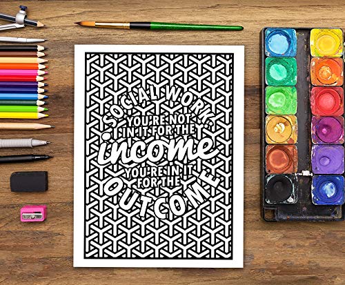 Social Work Life: A Snarky Adult Coloring Book for Social Workers