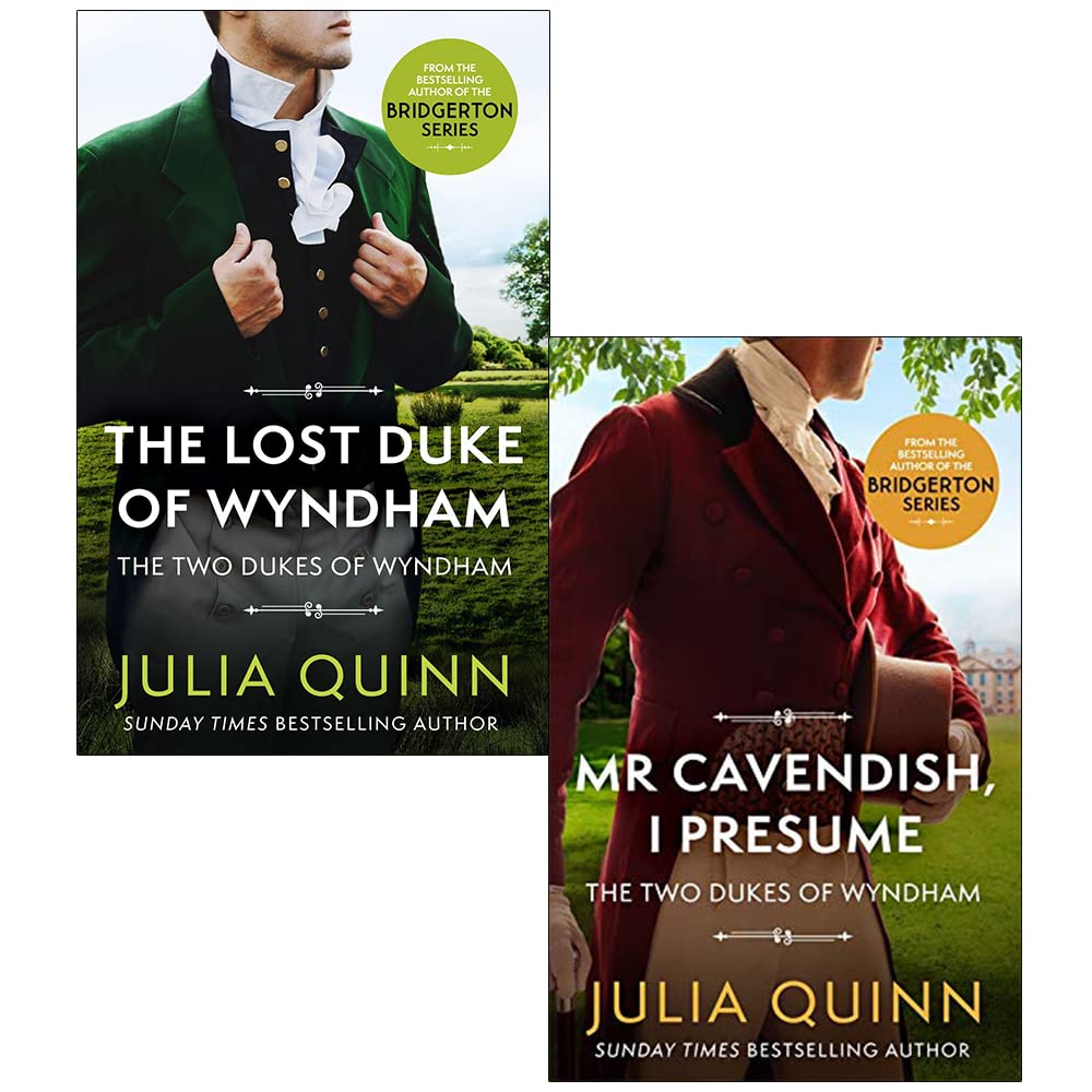 Julia Quinn Two Dukes of Wyndham Series 2 Books Collection Set (The Lost Duke Of Wyndham & Mr Cavendish, I Presume)