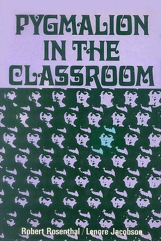 Pygmalion in the classroom;: Teacher expectation and pupils' intellectual development