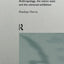Hybrids of Modernity: Anthropology, the Nation State and the Universal Exhibition