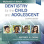 McDonald and Avery's Dentistry for the Child and Adolescent