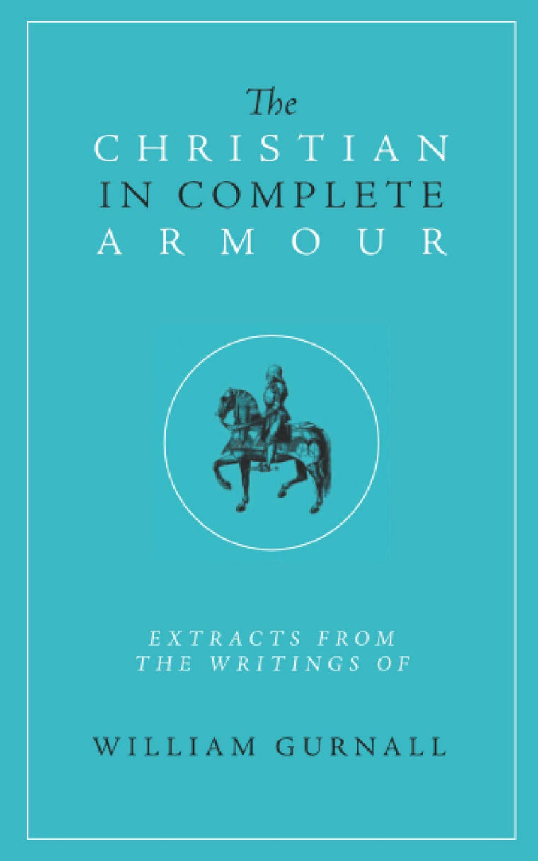The Christian in Complete Armour