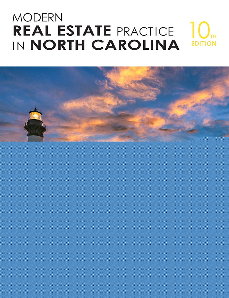 Dearborn Modern Real Estate Practice in North Carolina, 10th Edition - Real Estate Guide on Law, Regulations, and More in the State of North Carolina