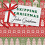 Skipping Christmas (Special Edition): With a New Afterword