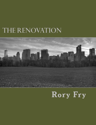 The Renovation: A Collection of Poems, Prayers, & Polemics (Reformed and Recovered Presents) (Volume 1)