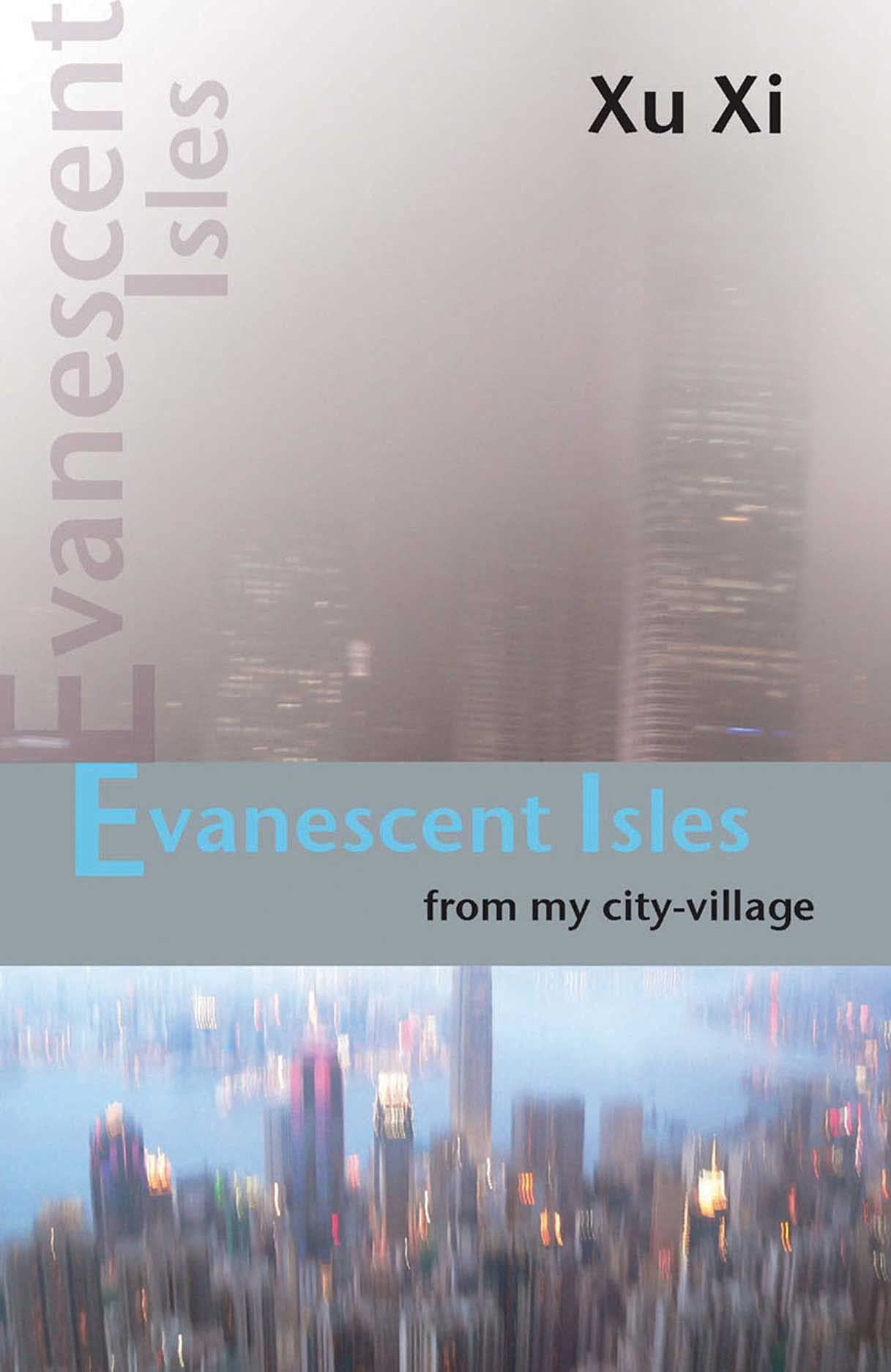 Evanescent Isles: From My City-Village