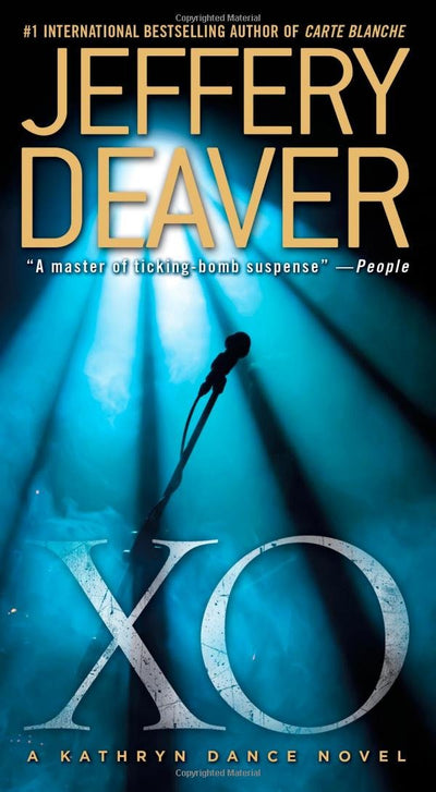 XO: A Kathryn Dance Novel