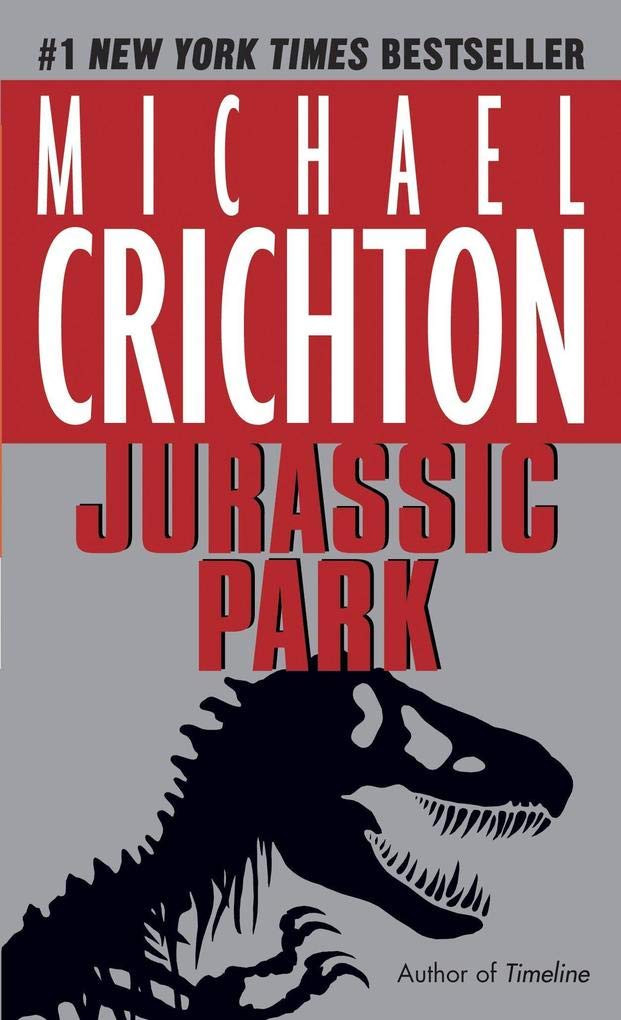 Jurassic Park: A Novel by Michael Crichton