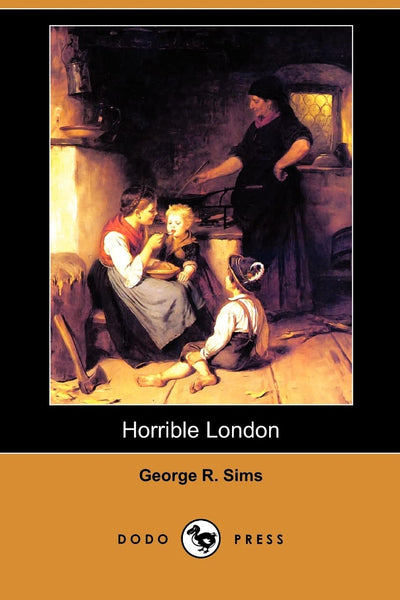Horrible London (Dodo Press)