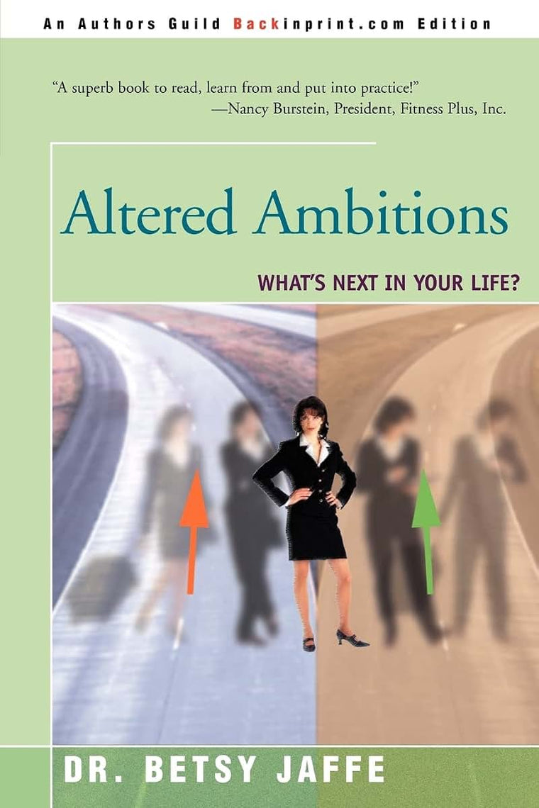 Altered Ambitions: What's Next in Your Life?