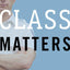 Class Matters