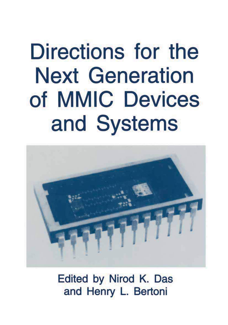 Directions for the Next Generation of MMIC Devices and Systems (Language of Science)