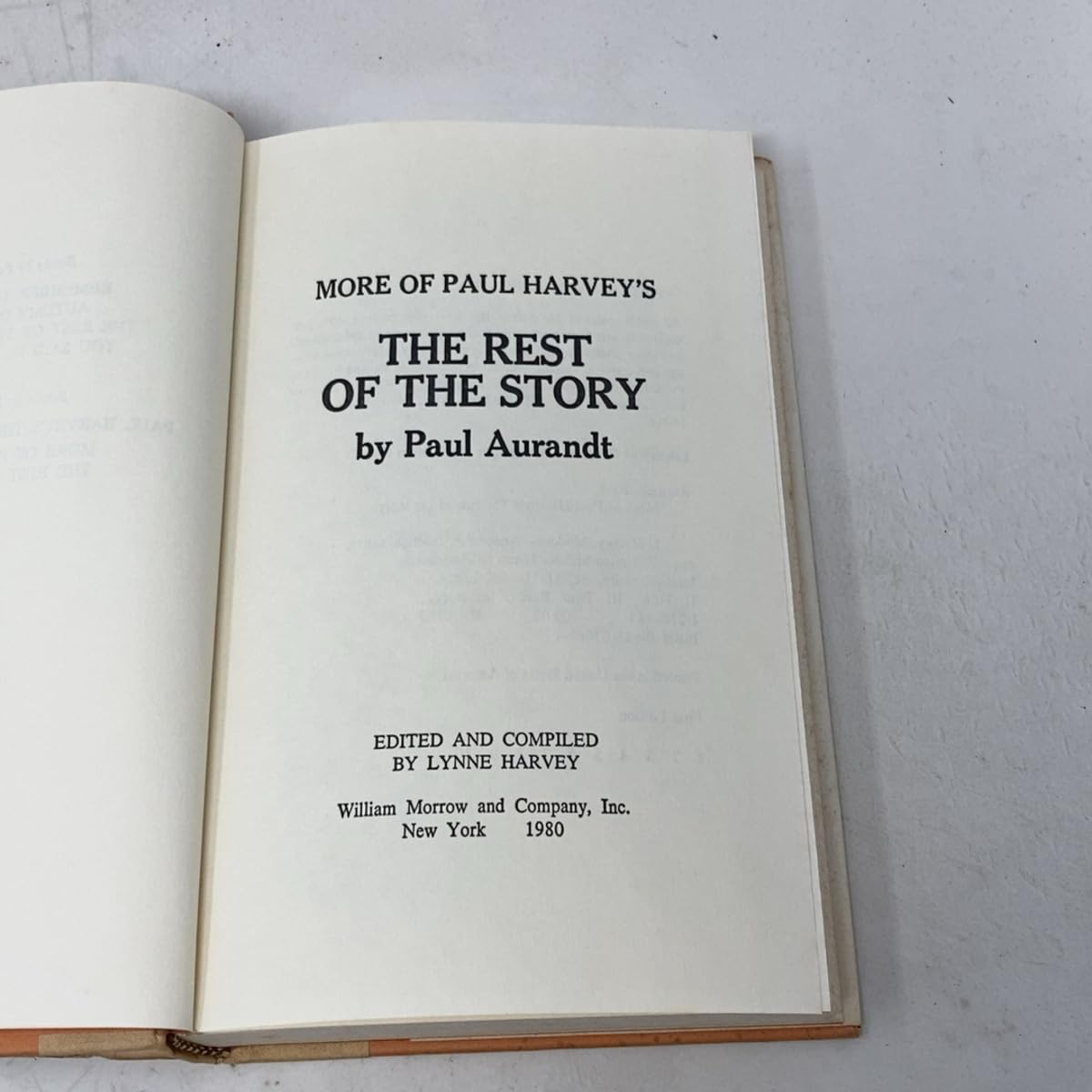 More of Paul Harvey's The Rest of the Story