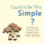 Could It Be This Simple?: A Biblical Model for Healing the Mind