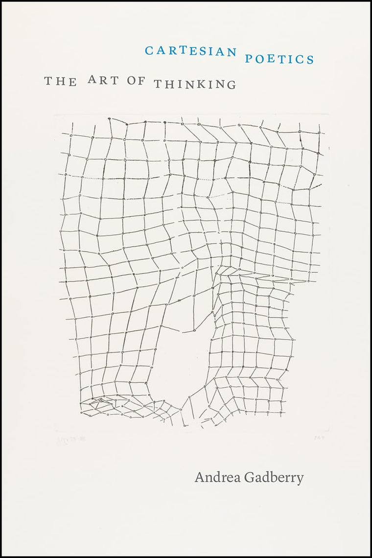 Cartesian Poetics: The Art of Thinking (Thinking Literature)