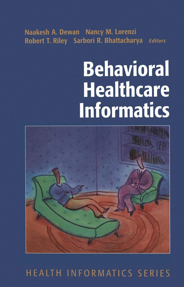 Behavioral Healthcare Informatics (Health Informatics)