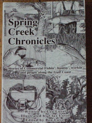Spring Creek Chronicles