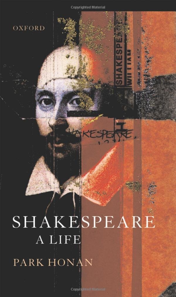 Shakespeare: A Life