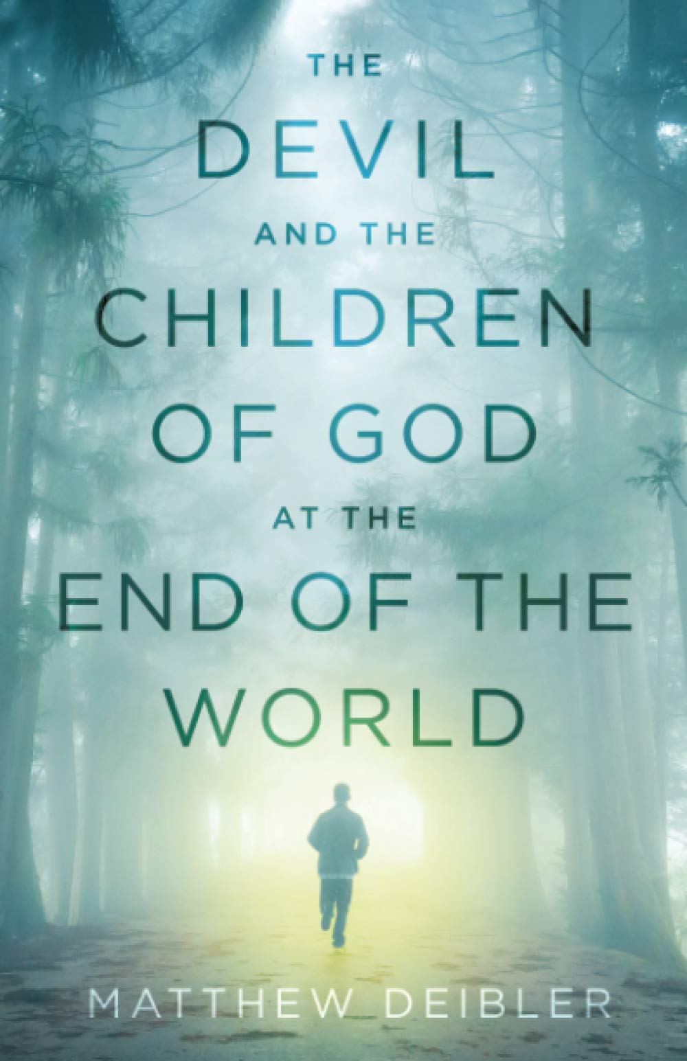 The Devil and the Children of God at the End of the World