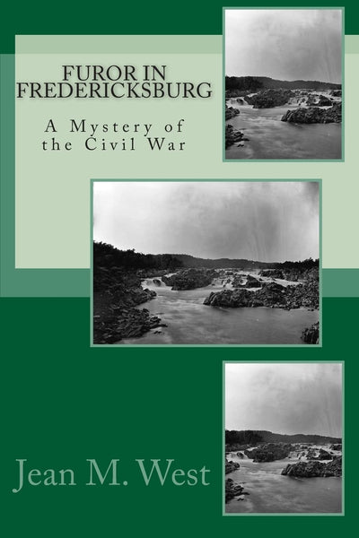 Furor in Fredericksburg: A Mystery of the Civil War (McEntee Brothers Civil War Mysteries)
