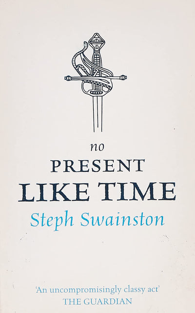 No Present Like Time (Gollancz)