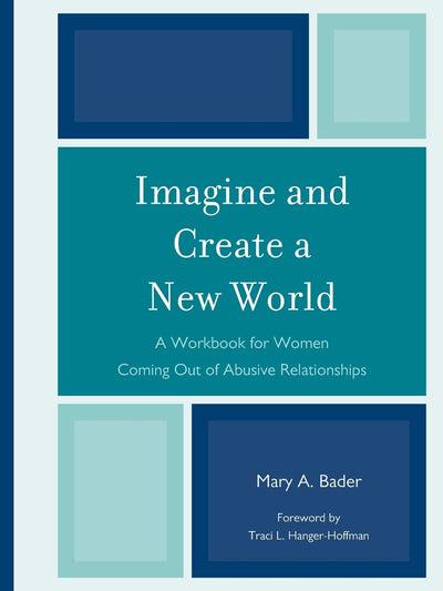 Imagine & Create A New World: A Workbook: A Workbook